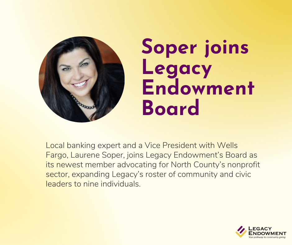 Featured image for “Laurene Soper Joins Legacy Endowment Community Foundation Board of Directors”